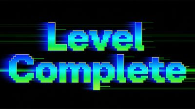 The wallpaper features the phrase "Level Complete" in bold, retro pixel art style, with vibrant blue and green colors against a black background, evoking a nostalgic and victorious gaming atmosphere.