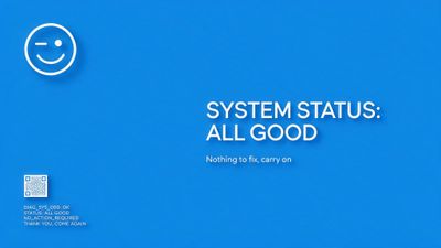 Minimalist bright blue wallpaper shows a white outline of a winking smiley and bold text stating “System status: all good,” with smaller diagnostic notes and a tiny QR code below. The abundant blank space and playful icon create a calm, reassuring tech-dashboard mood.